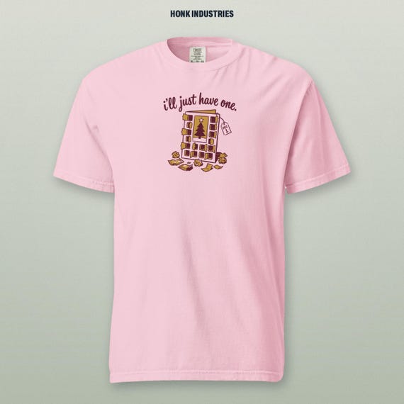 I'll Just Have One tee - front view