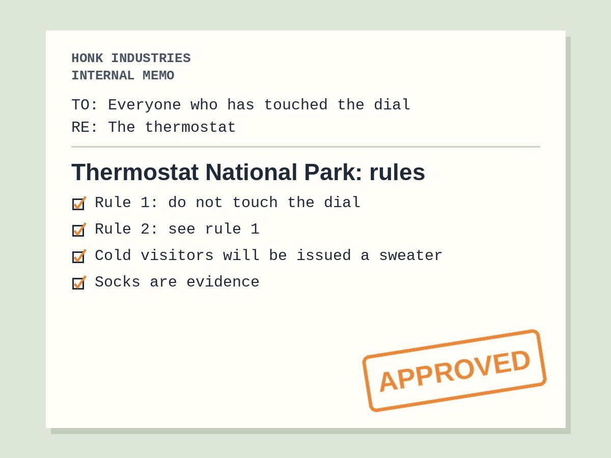 Typed Honk Industries memo listing Thermostat National Park rules, including do not touch the dial and socks are evidence